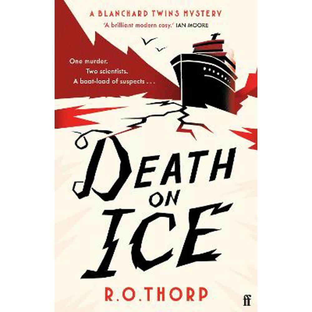 Death on Ice: 'Like MURDER SHE WROTE in the Arctic with sharks!!!' (Kitty Murphy) - murder, sharks and a delightful queer love story (Paperback) - R. O. Thorp